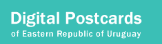Digital Postcards of Uruguay